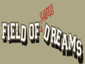 Field Of Some Dreams